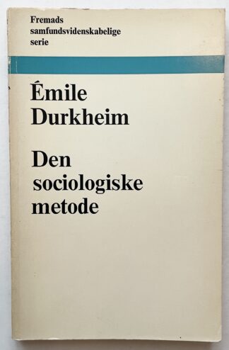 Den sociologiske metode.