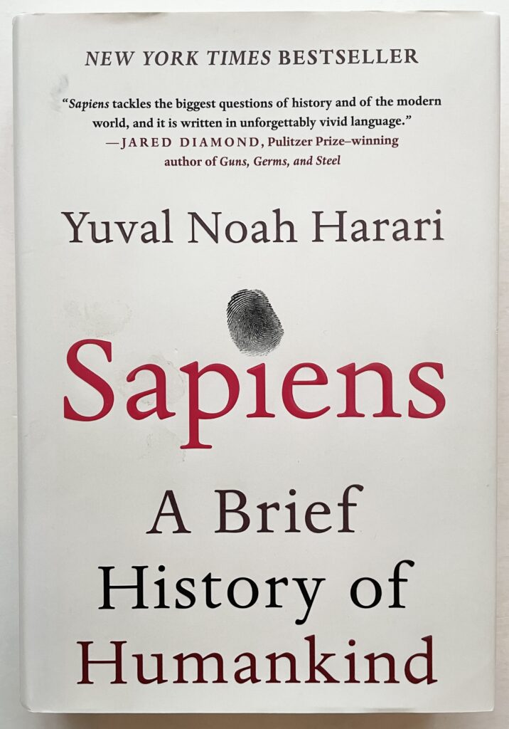 Sapiens. A Brief History of Humankind.
