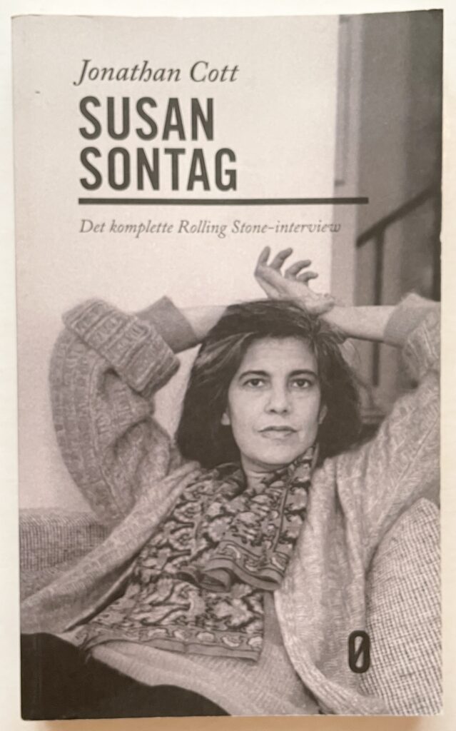 Susan Sontag. Det komplette Rolling Stone-interview.