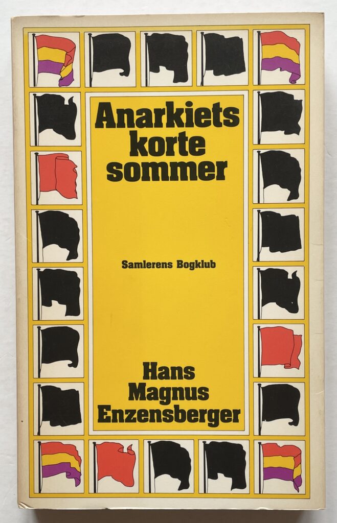 Anarkiets korte sommer.