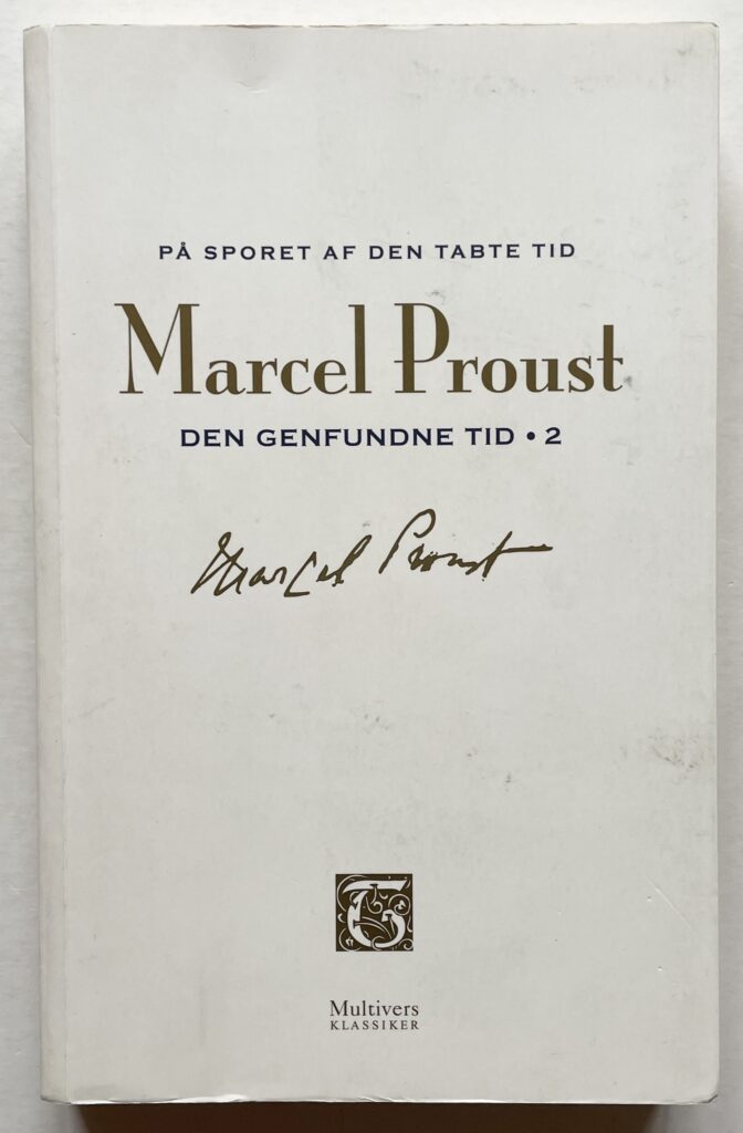 På sporet af den tabte tid. Den genfundne tid. (Bind 13).