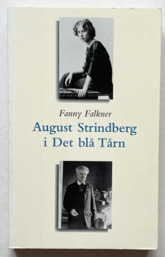 August Strindberg i Det blå Tårn.