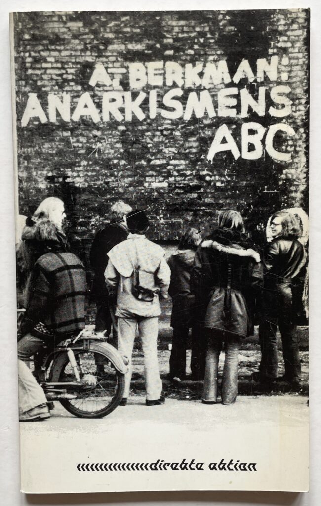 Anarkismens ABC. Grundtræk af den anarkistiske kommunisme.