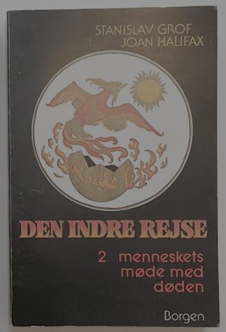 Den indre rejse II. Menneskets møde med døden.