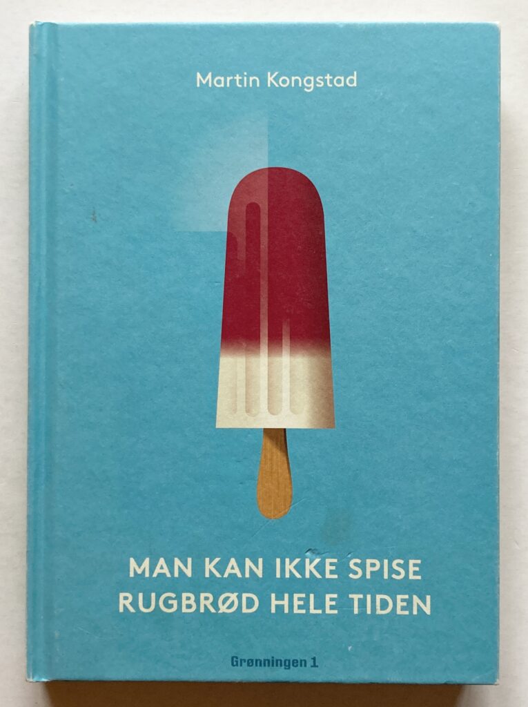 Man kan ikke spise rugbrød hele tiden.