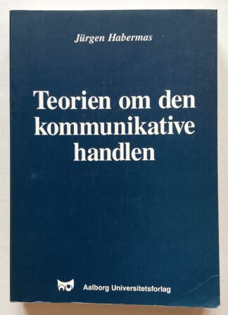 Teorien om den kommunikative handlen.