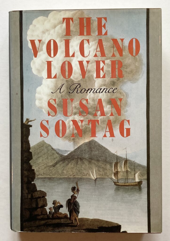 The Volcano Lover. A Romance.