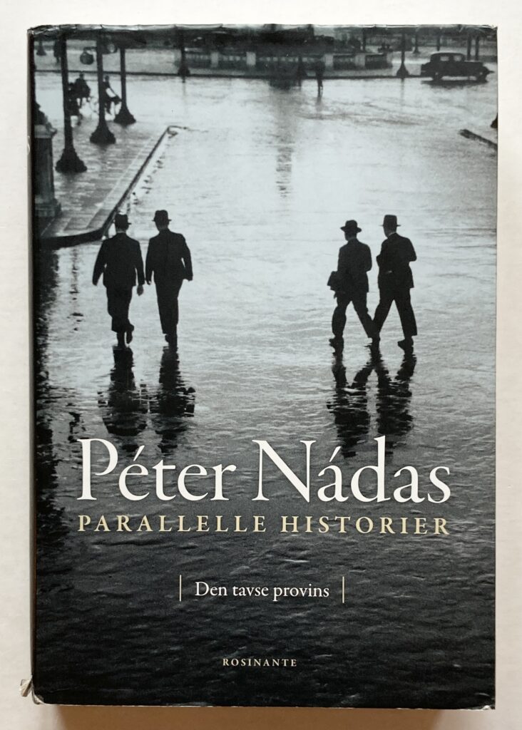 Parallelle historier. Bind 1 – Den tavse provins.