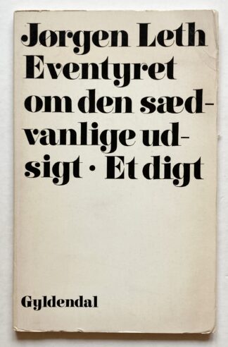 Eventyret om den sædvanlige udsigt.