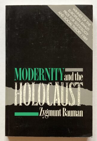 Modernity and the Holocaust.