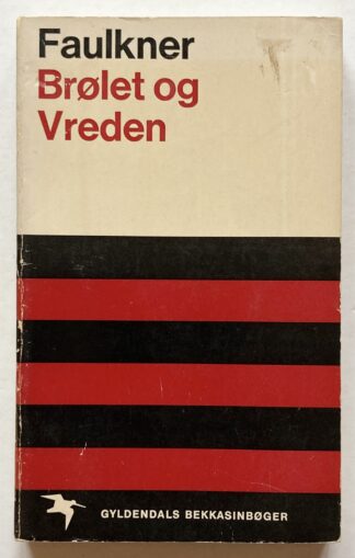 Brølet og Vreden.