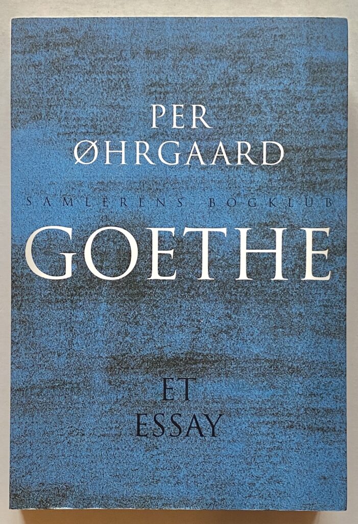 Goethe. Et essay.