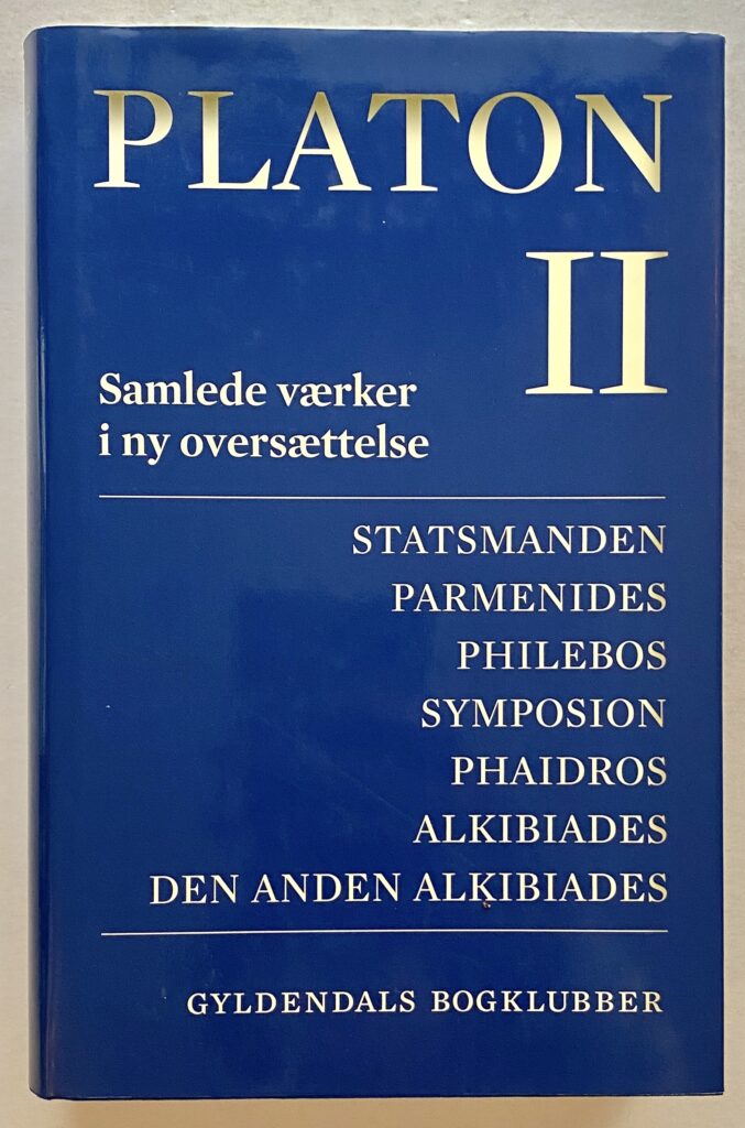 Platons samlede værker i ny oversættelse. Bind II.