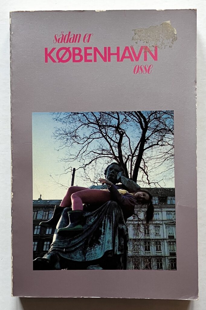 Sådan er København osse.