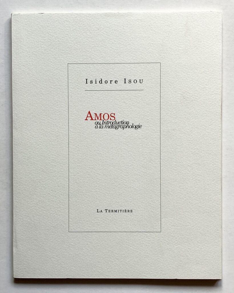 Amos ou Introduction à la métagraphologie.
