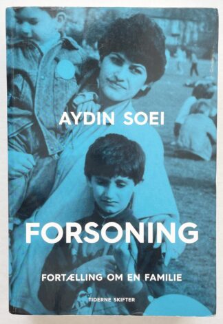 Forsoning. Fortælling om en familie.