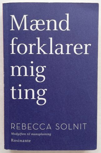 Mænd forklarer mig ting. Alle spørgsmåls moder.
