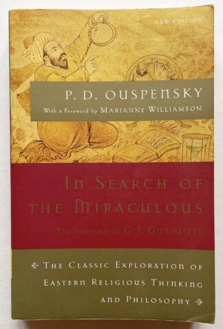 In Search of the Miraculous. Fragments of an Unknown Teaching.