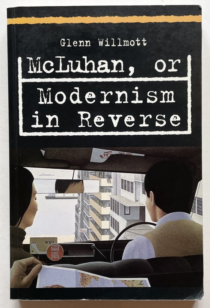 McLuhan, or Modernism in Reverse.