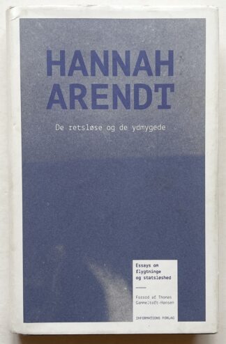 De retsløse og de ydmygede.