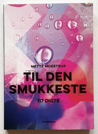 Til den smukkeste.