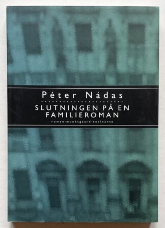 Slutningen på en familieroman.