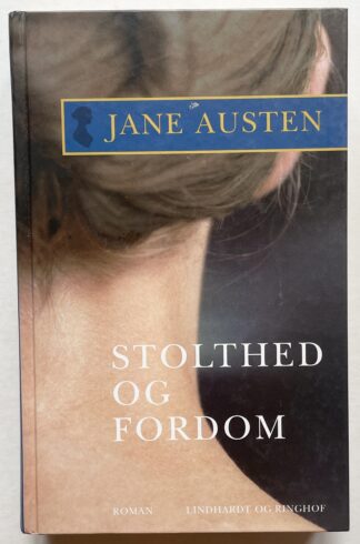 Stolthed og fordom.