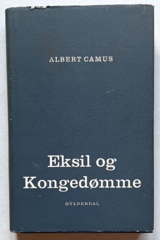 Eksil og Kongedømme.