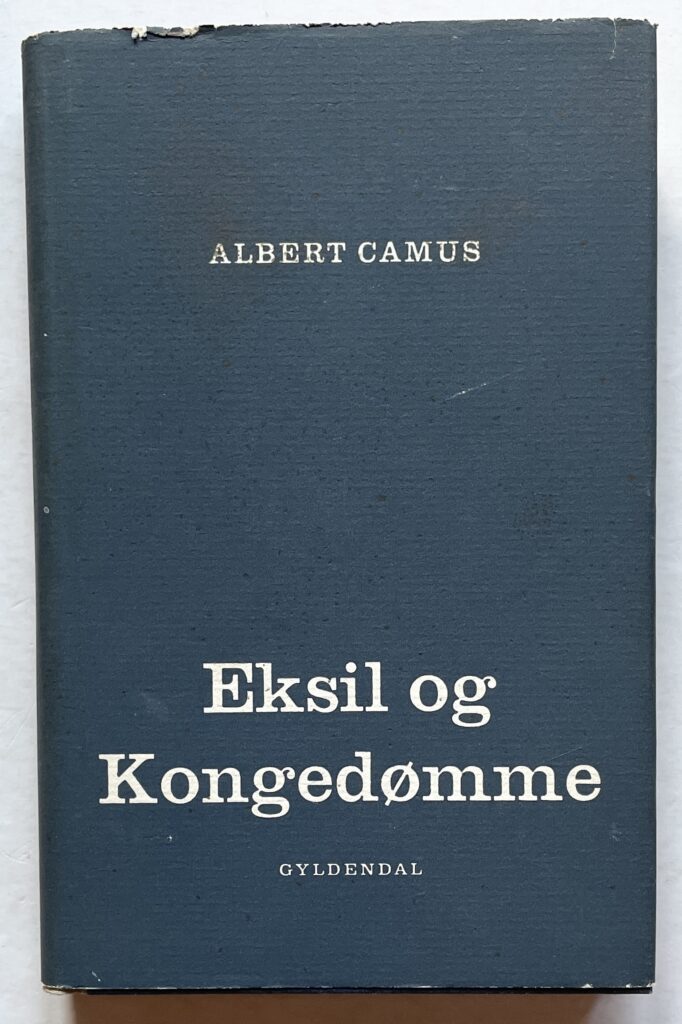 Eksil og Kongedømme.