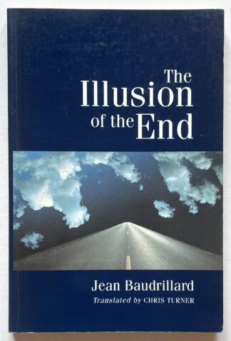 The Illusion of the End.