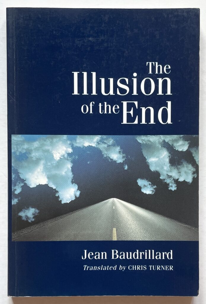 The Illusion of the End.