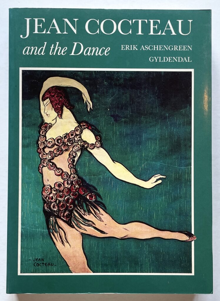 Jean Cocteau and the Dance.