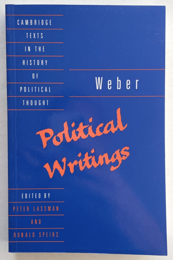 Weber – Political Writings.